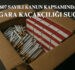 SİGARA KAÇAKÇILIĞI SUÇU